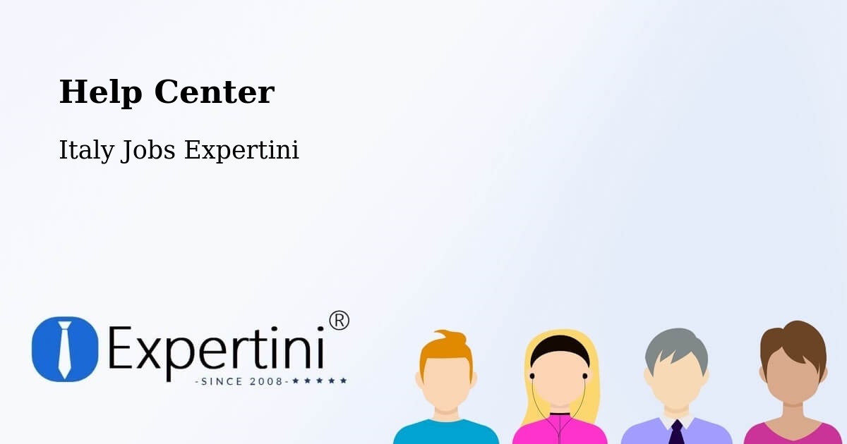 Help Center – Sinalunga - Italy Jobs Expertini