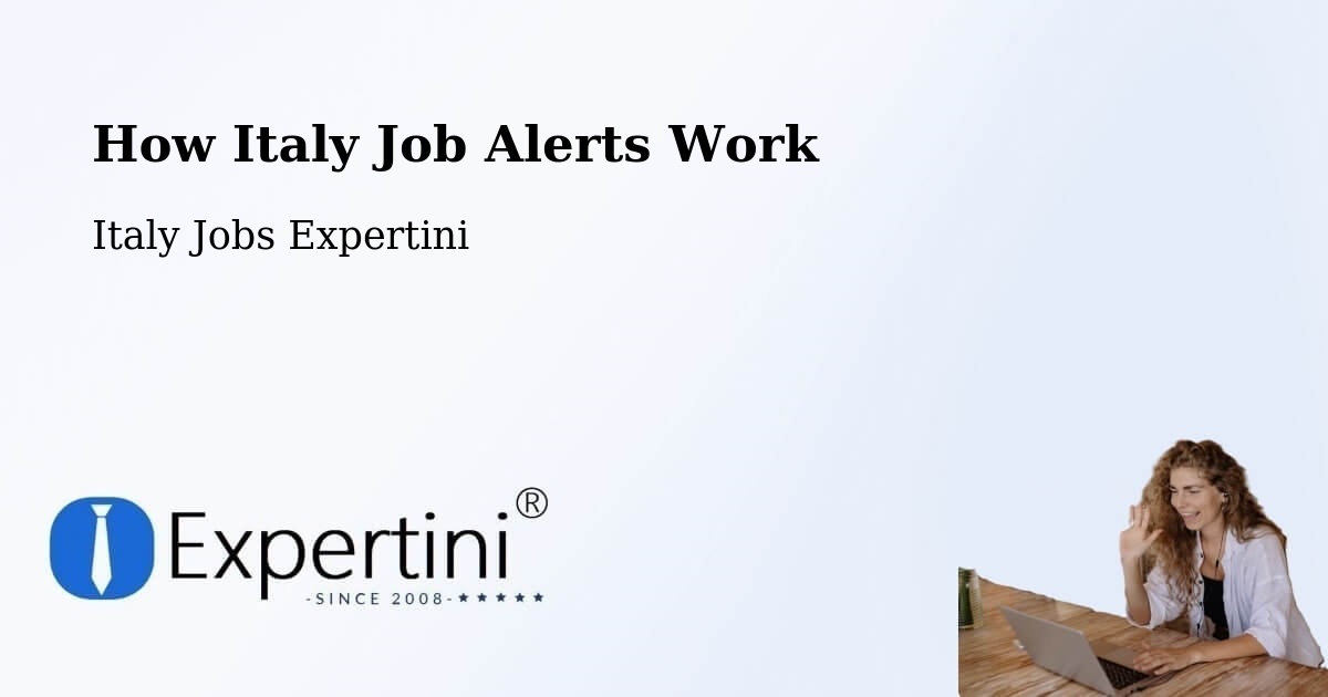 Job Alert System Overview – Sinalunga - Italy Jobs Expertini
