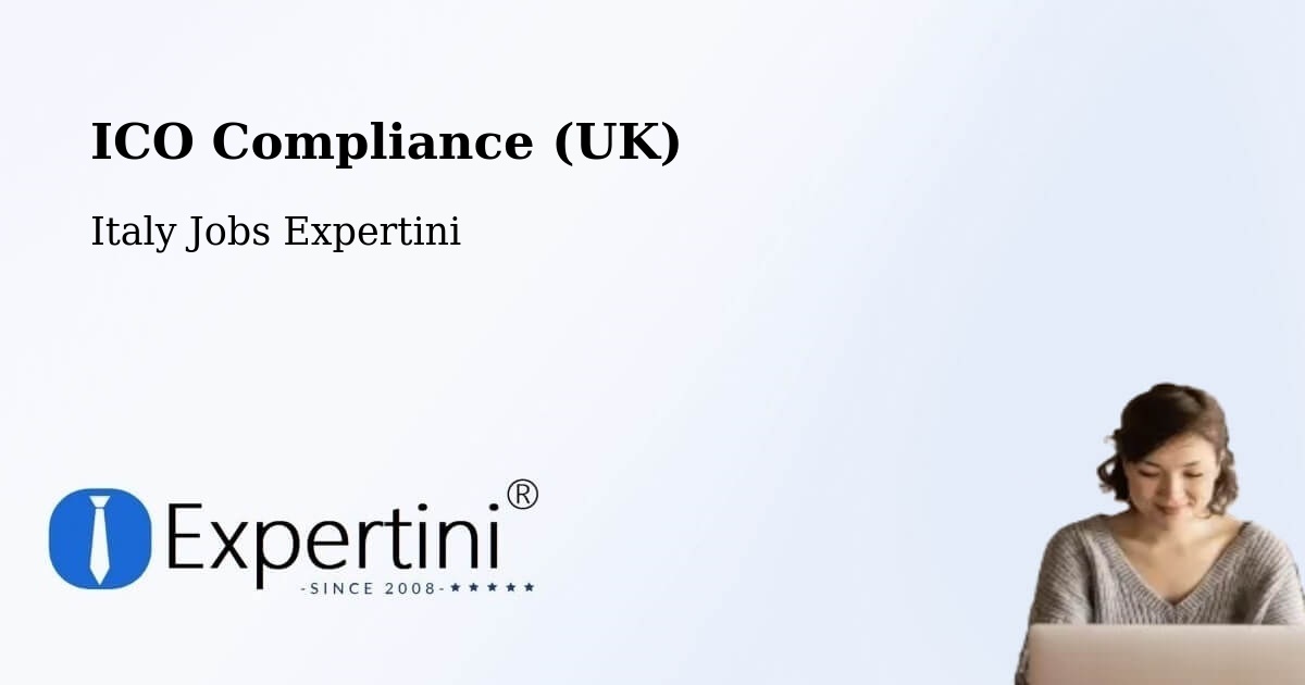UK Data Protection & ICO Compliance – Sinalunga - Italy Jobs Expertini