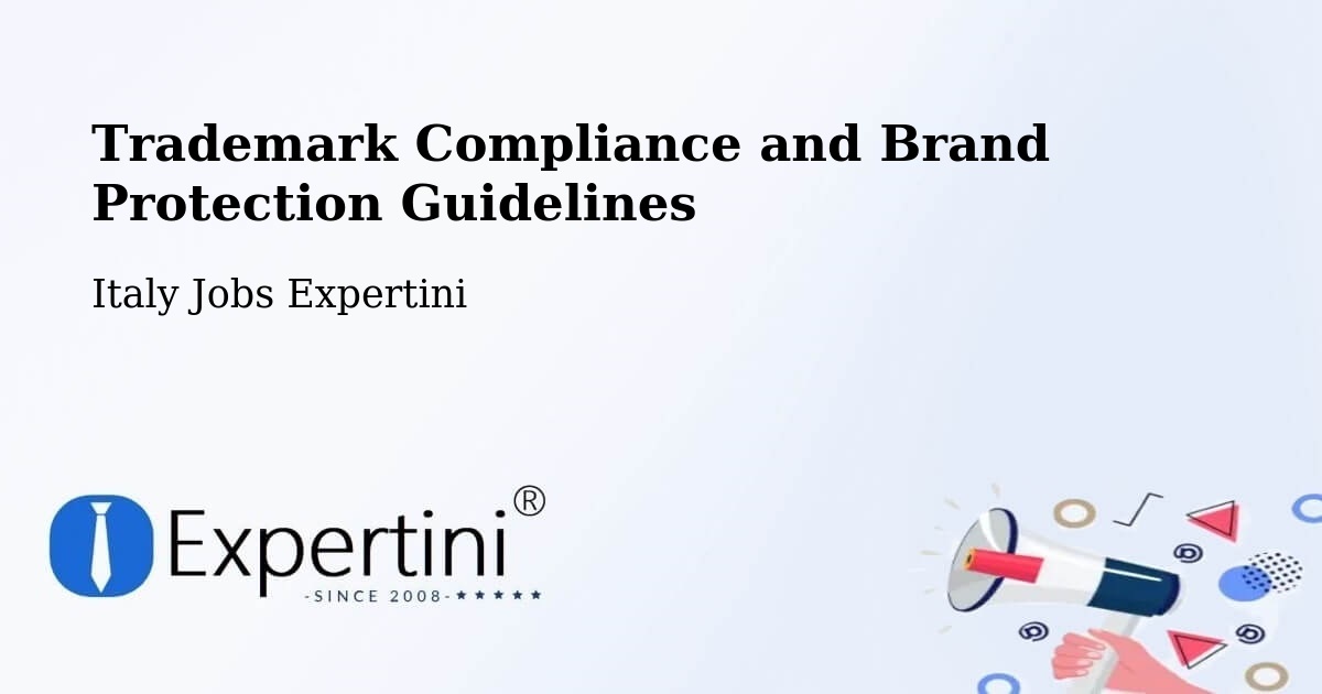 Trademark & Brand Protection Guidelines – Sinalunga - Italy Jobs Expertini